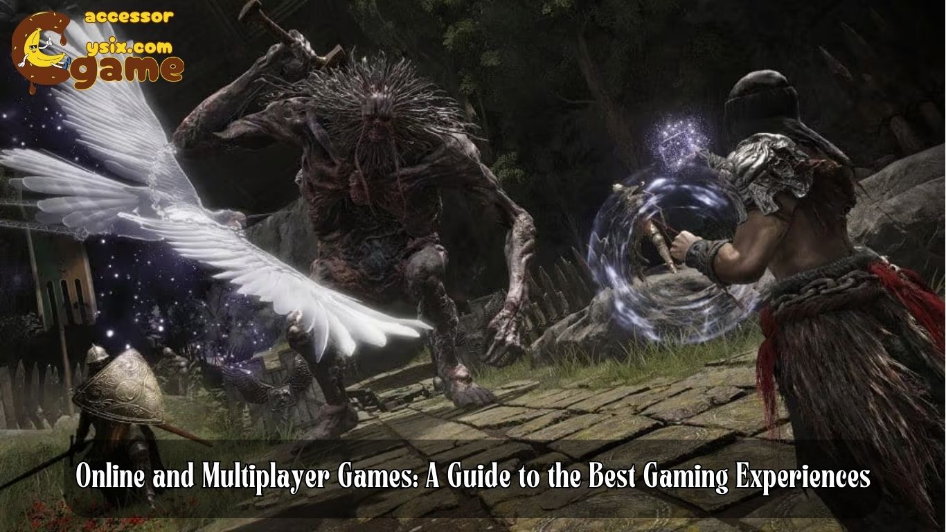 Online and Multiplayer Games: A Guide to the Best Gaming Experiences